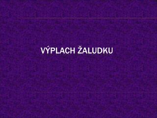 Výplach žaludku