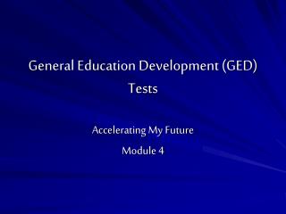 General Education Development (GED) Tests