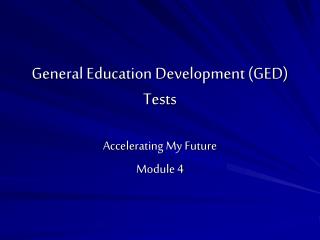 General Education Development (GED) Tests