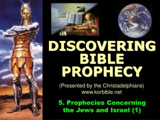 5. Prophecies Concerning the Jews and Israel (1)