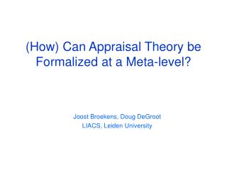 (How) Can Appraisal Theory be Formalized at a Meta-level?