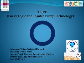 ‘FLIPT’ (Fuzzy Logic and Insulin Pump Technology)