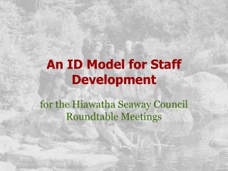 An ID Model for Staff Development