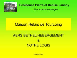 Maison Relais de Tourcoing