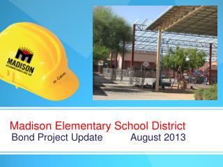 Madison Elementary School District