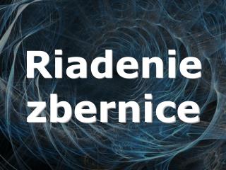 Riadenie zbernice