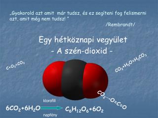 Egy hétköznapi vegyület - A szén-dioxid -