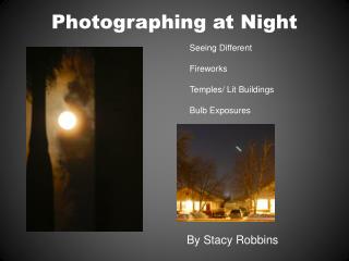 Photographing at Night