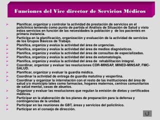 Funciones del Vice director de Servicios Médicos