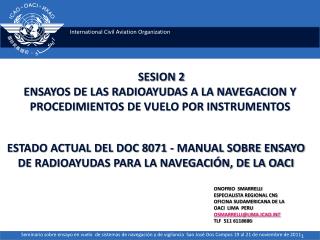 SESION 2 ENSAYOS DE LAS RADIOAYUDAS A LA NAVEGACION Y PROCEDIMIENTOS DE VUELO POR INSTRUMENTOS