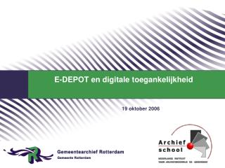 E-DEPOT en digitale toegankelijkheid