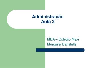 Administração Aula 2