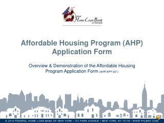 Affordable Housing Program (AHP) Application Form