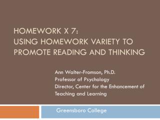 Homework x 7: Using Homework Variety to Promote Reading and Thinking