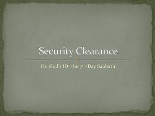 Security Clearance