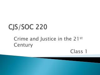 CJS/SOC 220