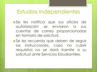 Estudios Independientes