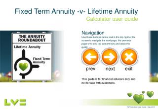 Fixed Term Annuity -v- Lifetime Annuity Calculator user guide
