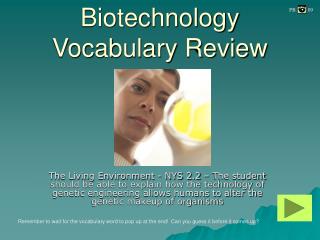 Biotechnology Vocabulary Review