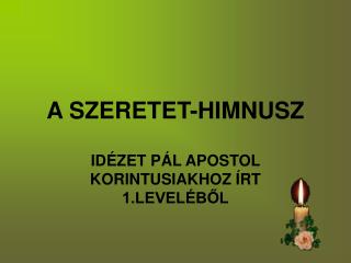 A SZERETET-HIMNUSZ