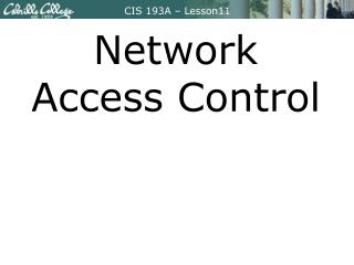 Network Access Control