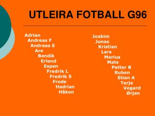 UTLEIRA FOTBALL G96