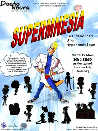 Les Mémoires d’un Hypermnésique Mardi 15 Mars 20h à 22h30 au Munsterhof ,