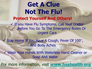 Get A Clue 	 Not The Flu!