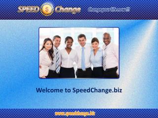 Welcome to SpeedChange