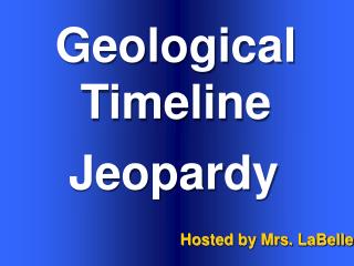 Geological Timeline