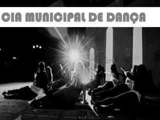 CIA MUNICIPAL DE DANÇA