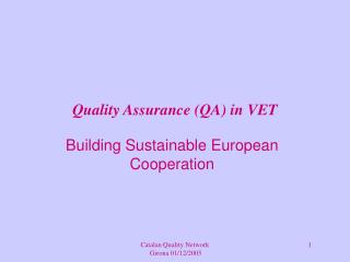 Quality Assurance (QA) in VET