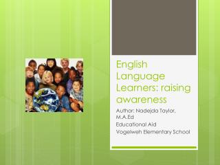English Language Learners: raising awareness
