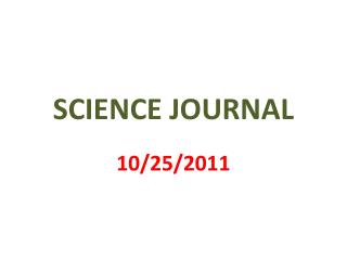 SCIENCE JOURNAL