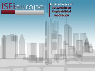 Instituto Europeo de Sostenibilidad Empleabilidad innovación