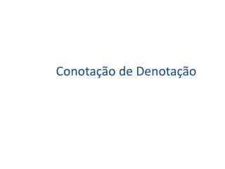 Conotação de Denotação