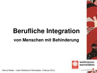 Berufliche Integration von Menschen mit Behinderung