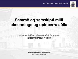 Samráð og samskipti milli almennings og opinberra aðila