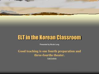 ELT in the Korean Classroom