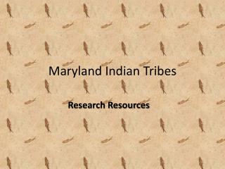 Maryland Indian Tribes