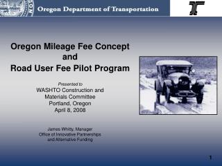 Road User Fee Task Force Legislative Mandate: