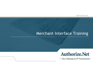 Merchant Interface Training