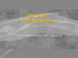 CECS 2.0 CAD Solutions