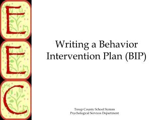Writing a Behavior Intervention Plan (BIP)