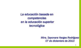 La educación basada en competencias en la educación superior tecnológica