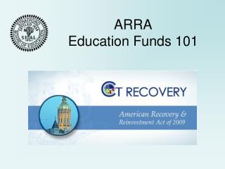 ARRA Education Funds 101