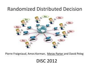 Randomized Distributed Decision