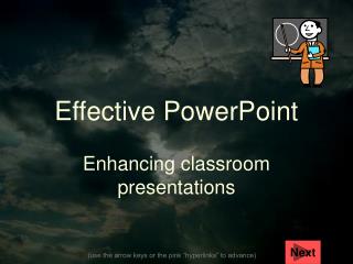 Effective PowerPoint