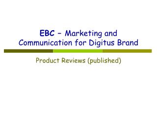 EBC – Marketing and Communication for Digitus Brand