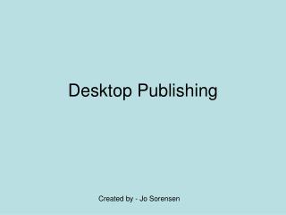 Desktop Publishing